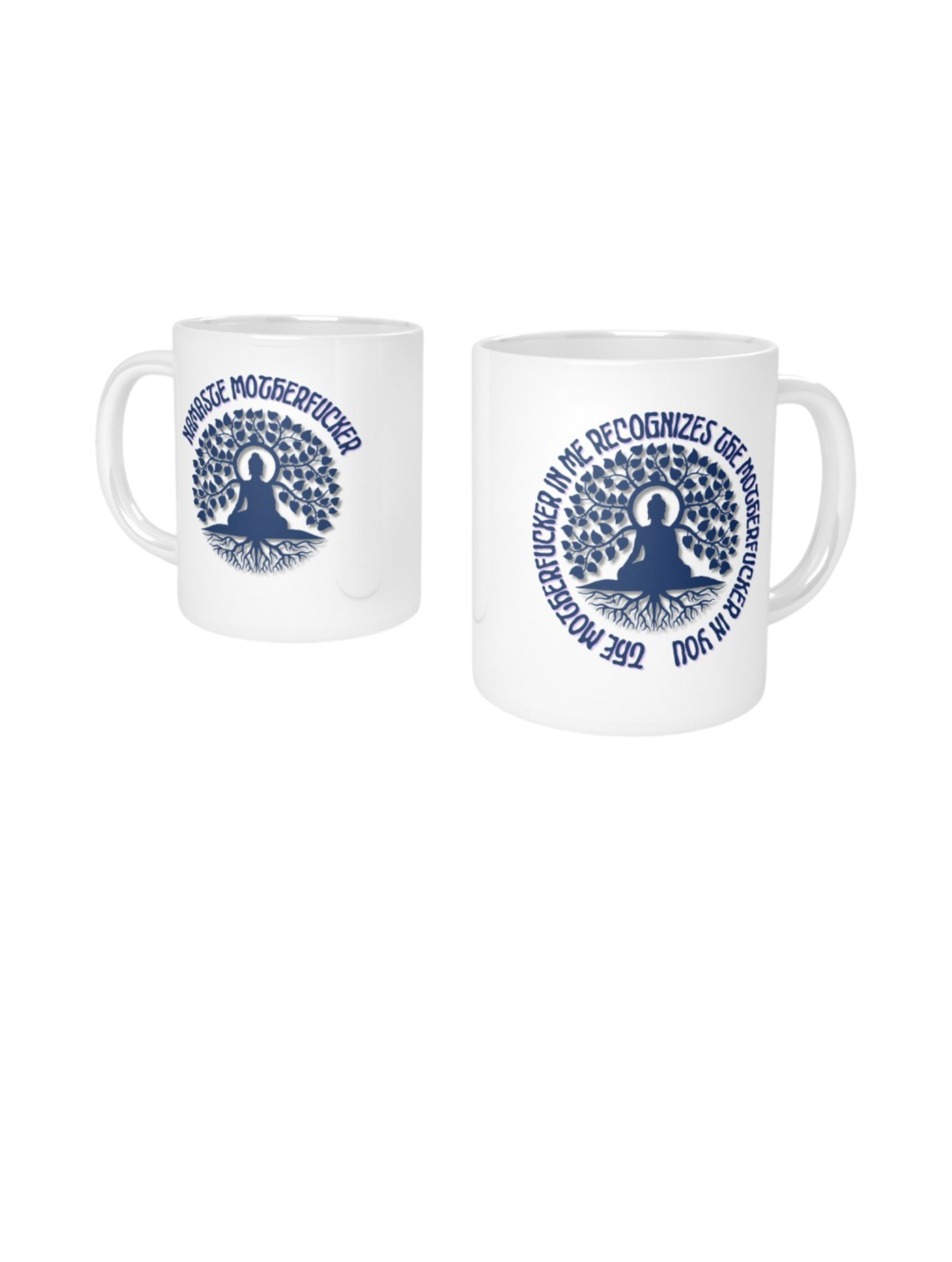 Namaste Motherfucker Mug