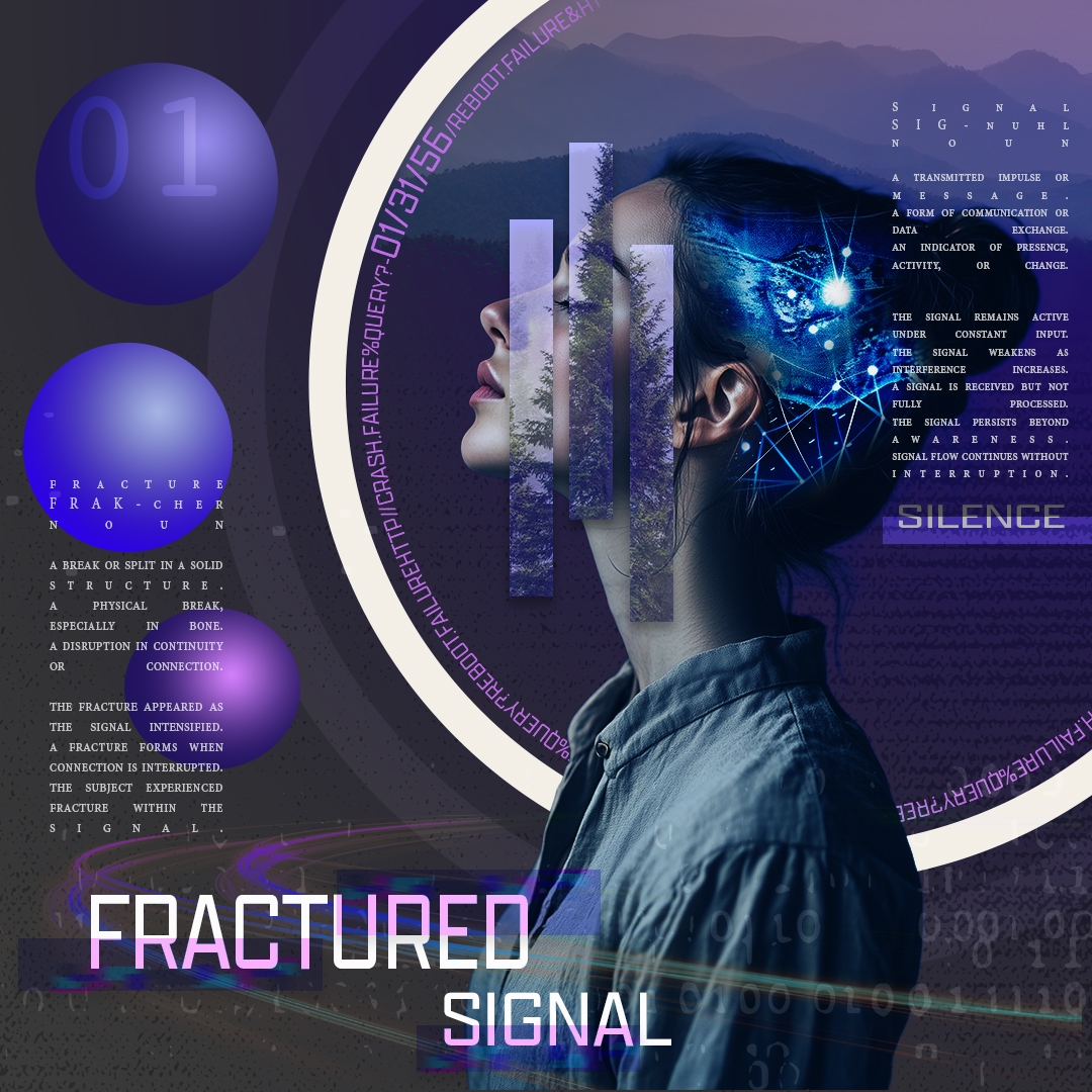 Fractured Signal