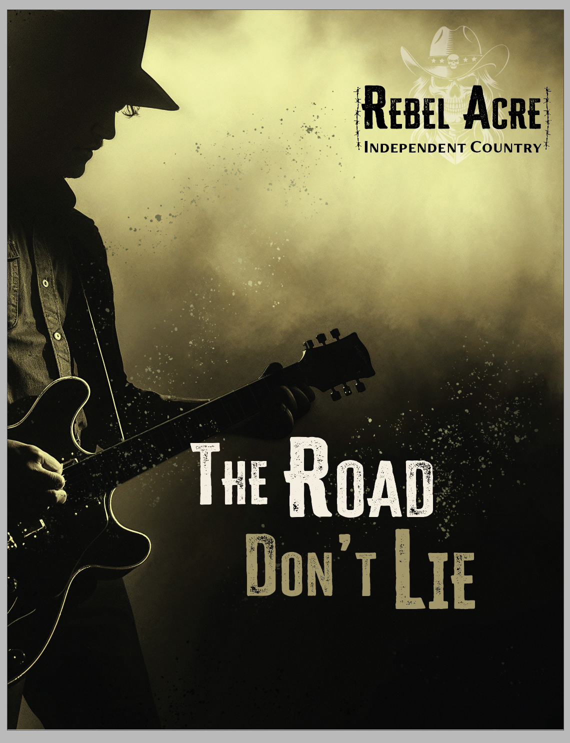 The Road Don't Lie