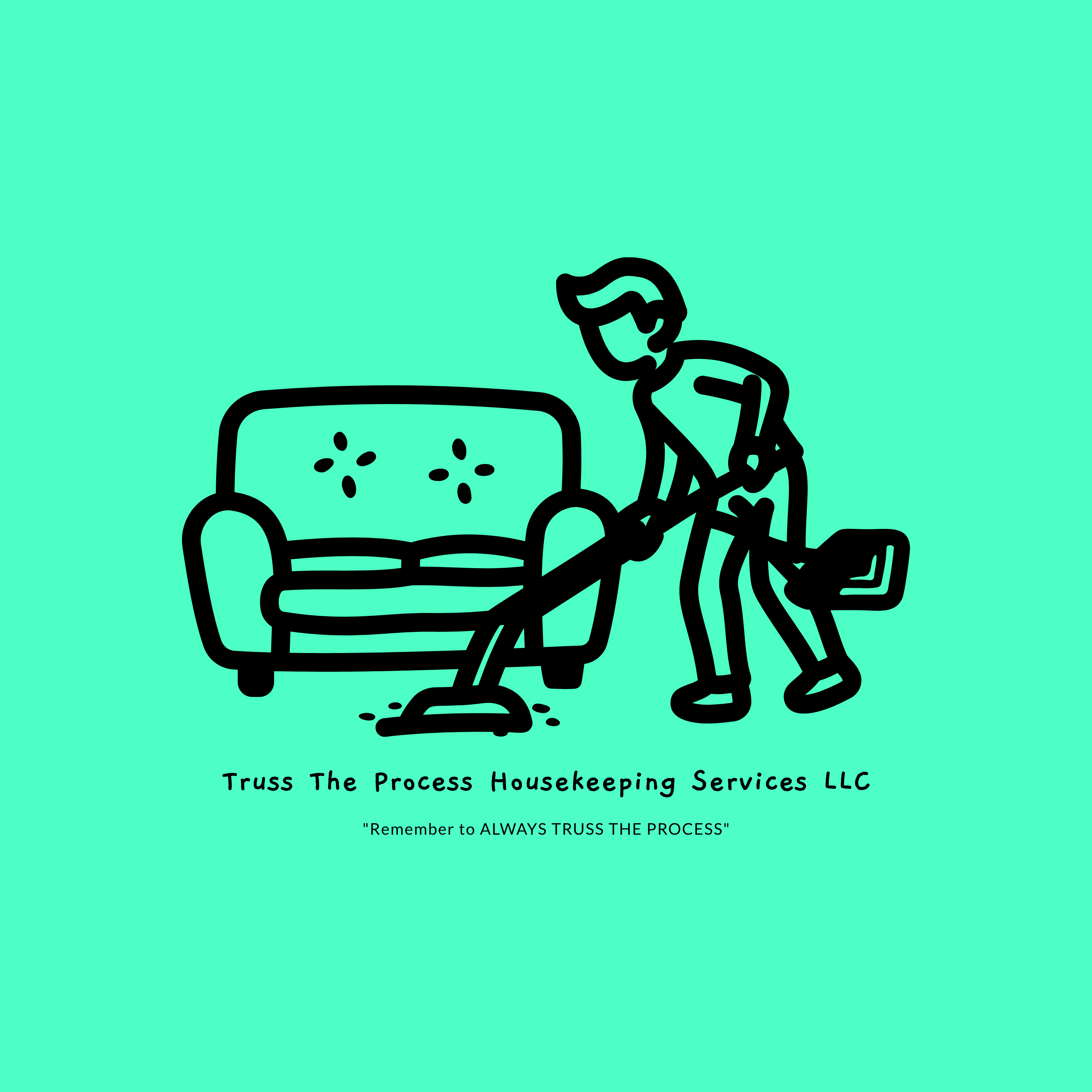 Truss the Process Housekeeping Services LLC - Professional House Cleaning in Highland CA and Inland Empire