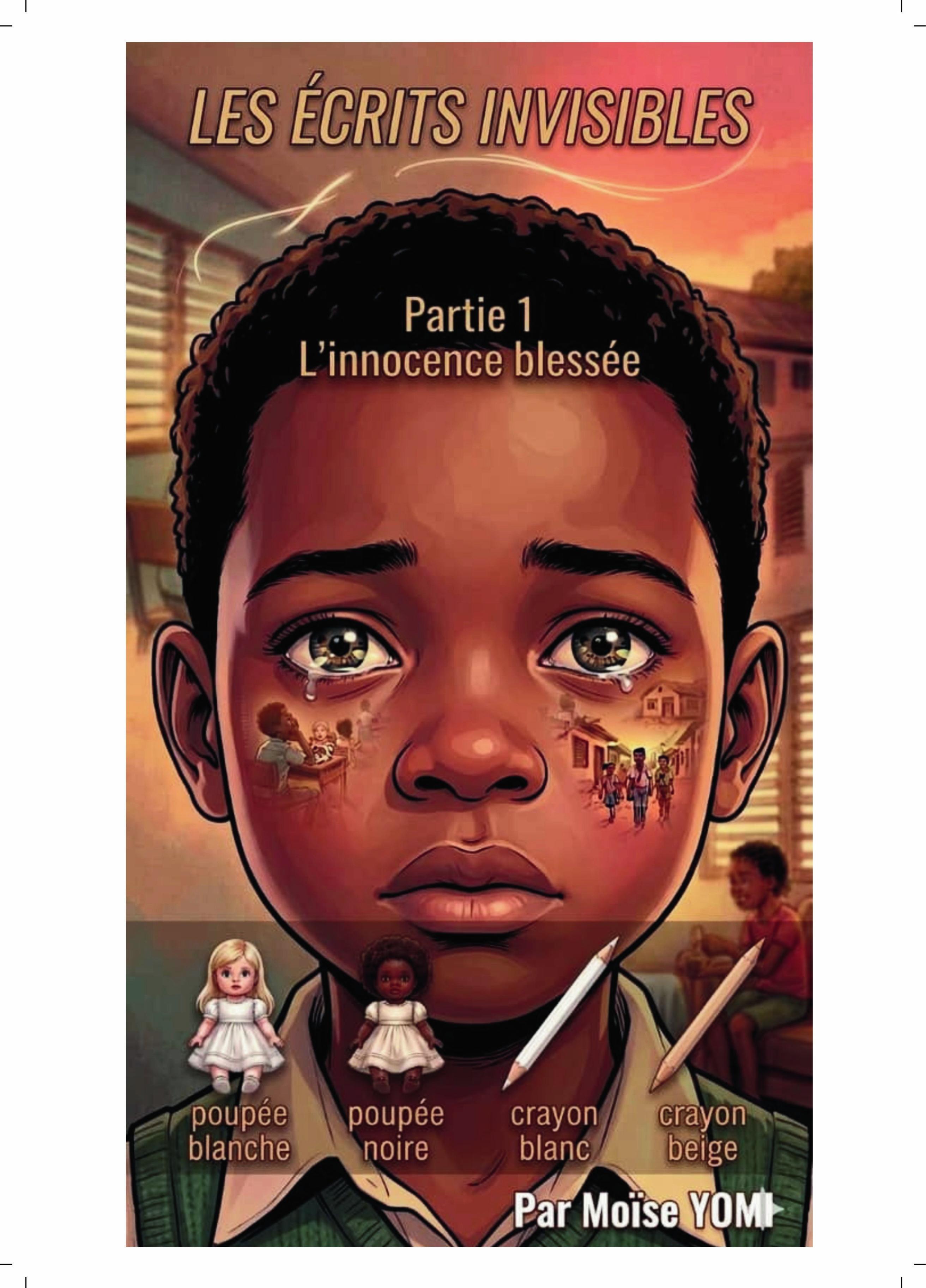 Les Écrits Invisibles — Partie 1 : L'innocence blessée — Couverture