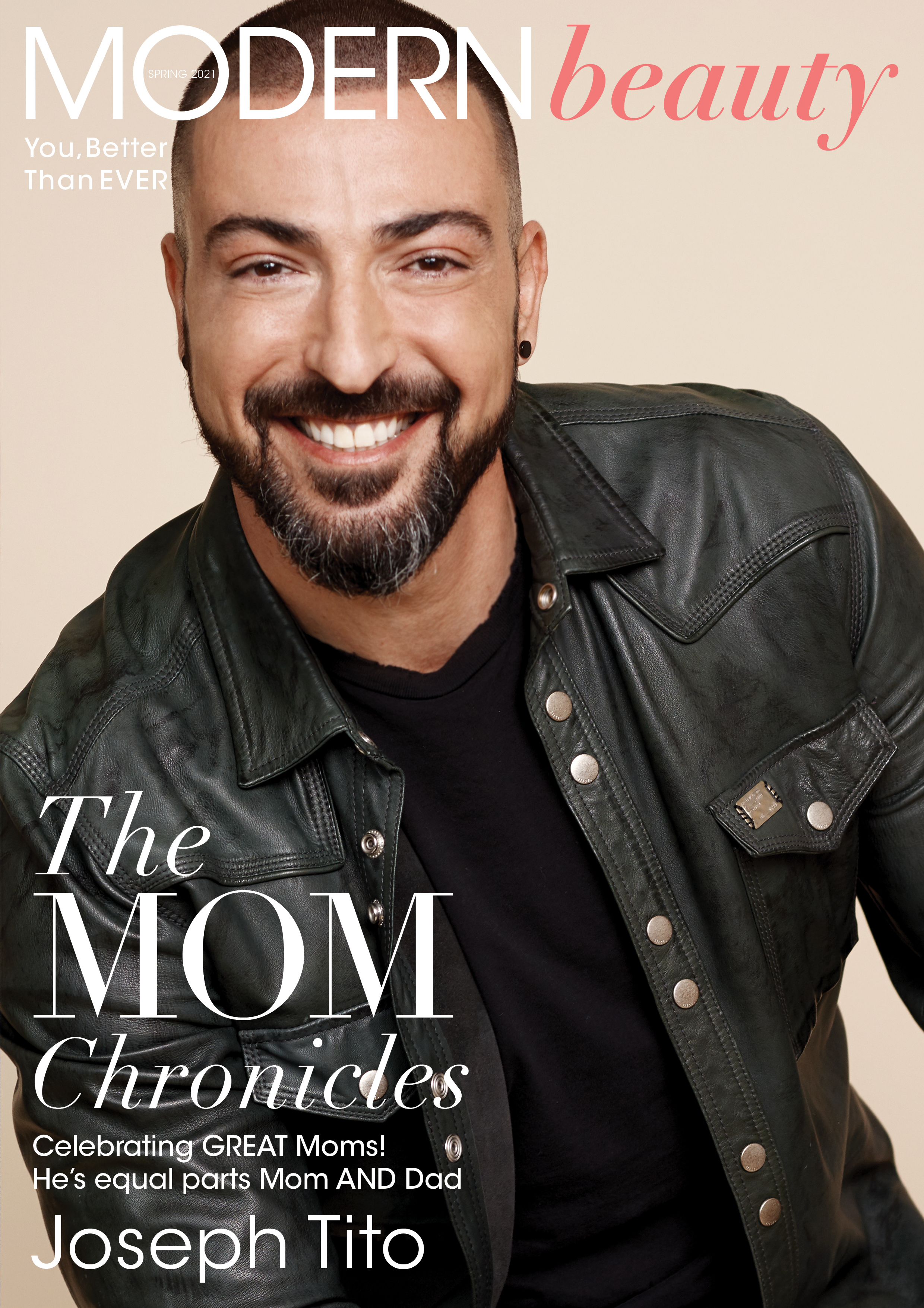 Modern Beauty Magazine: "The MOM Chronicles: He's equal parts Mom AND Dad" — Spring 2021 Cover