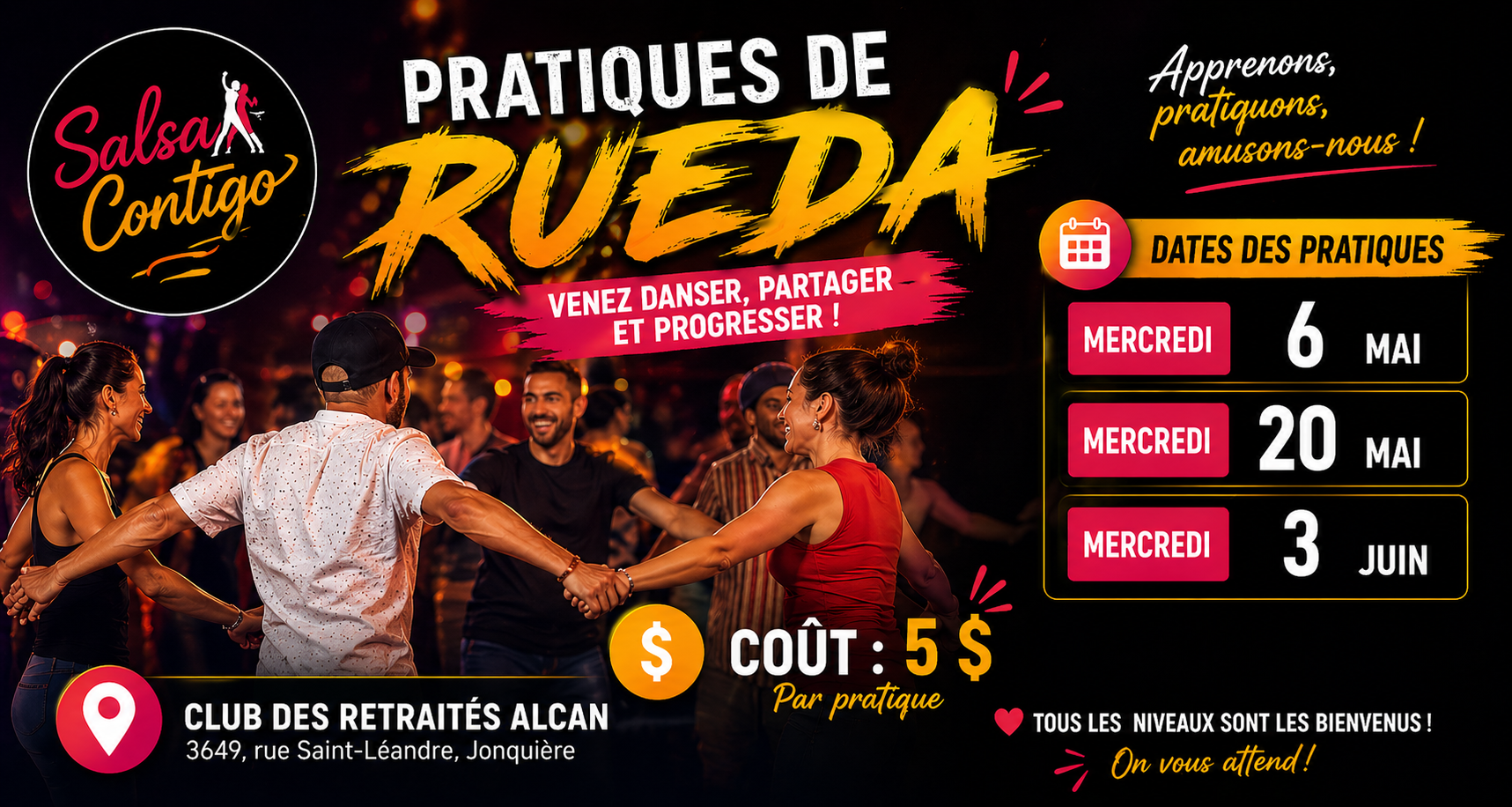 Affiche — Pratiques de Rueda — mercredis 6 mai, 20 mai et 3 juin 2026 — Club des Retraités Alcan, 3649 rue Saint-Léandre, Jonquière — 5 $ par pratique — Tous les niveaux bienvenus
