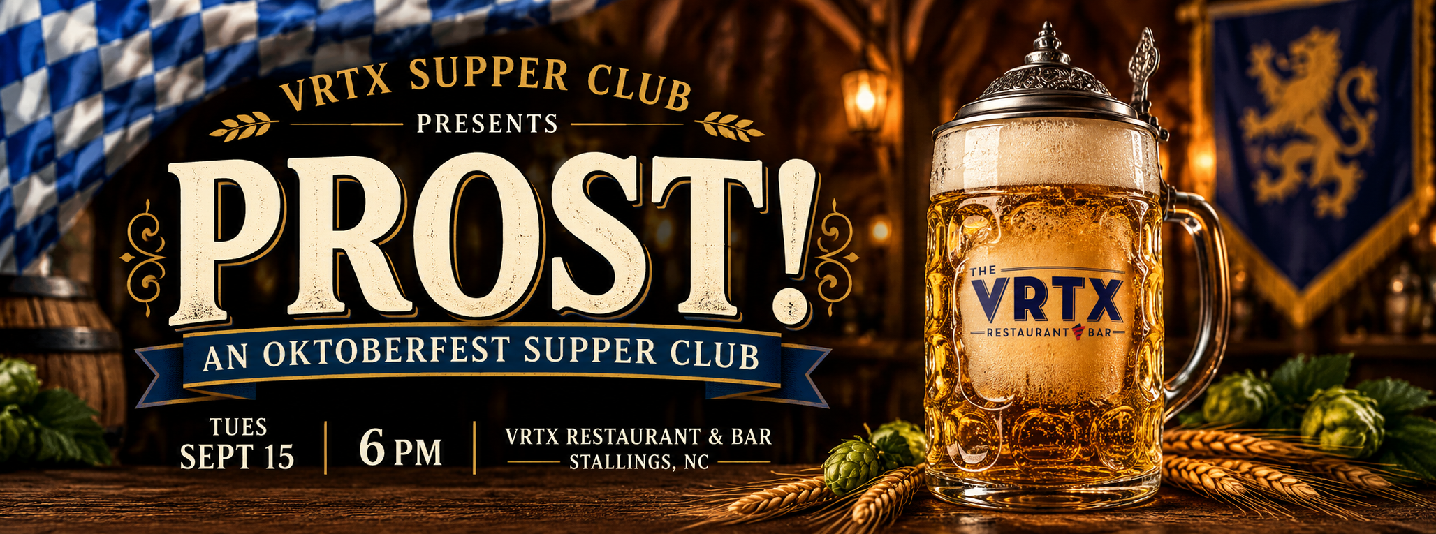 PROST! Oktoberfest Supper Club — VRTX, September 15, 2026