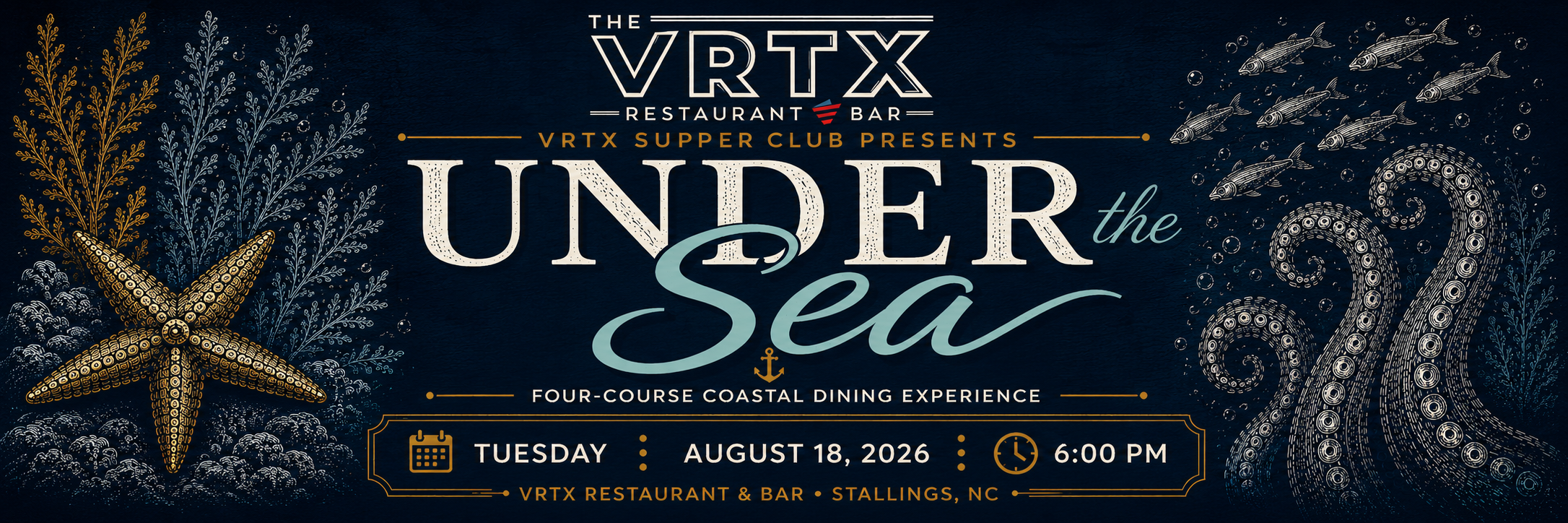 Under the Sea — VRTX Supper Club, August 18, 2026