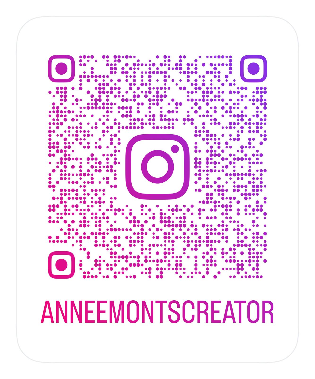 Scan to follow @anneemontscreator on Instagram