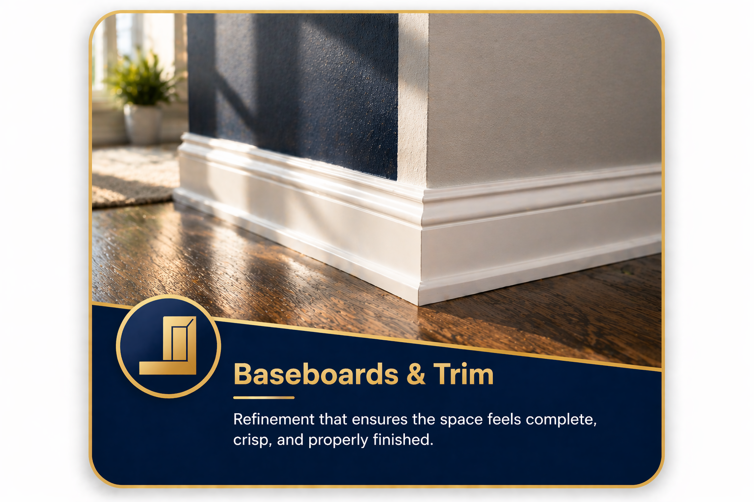 Baseboards and Trim