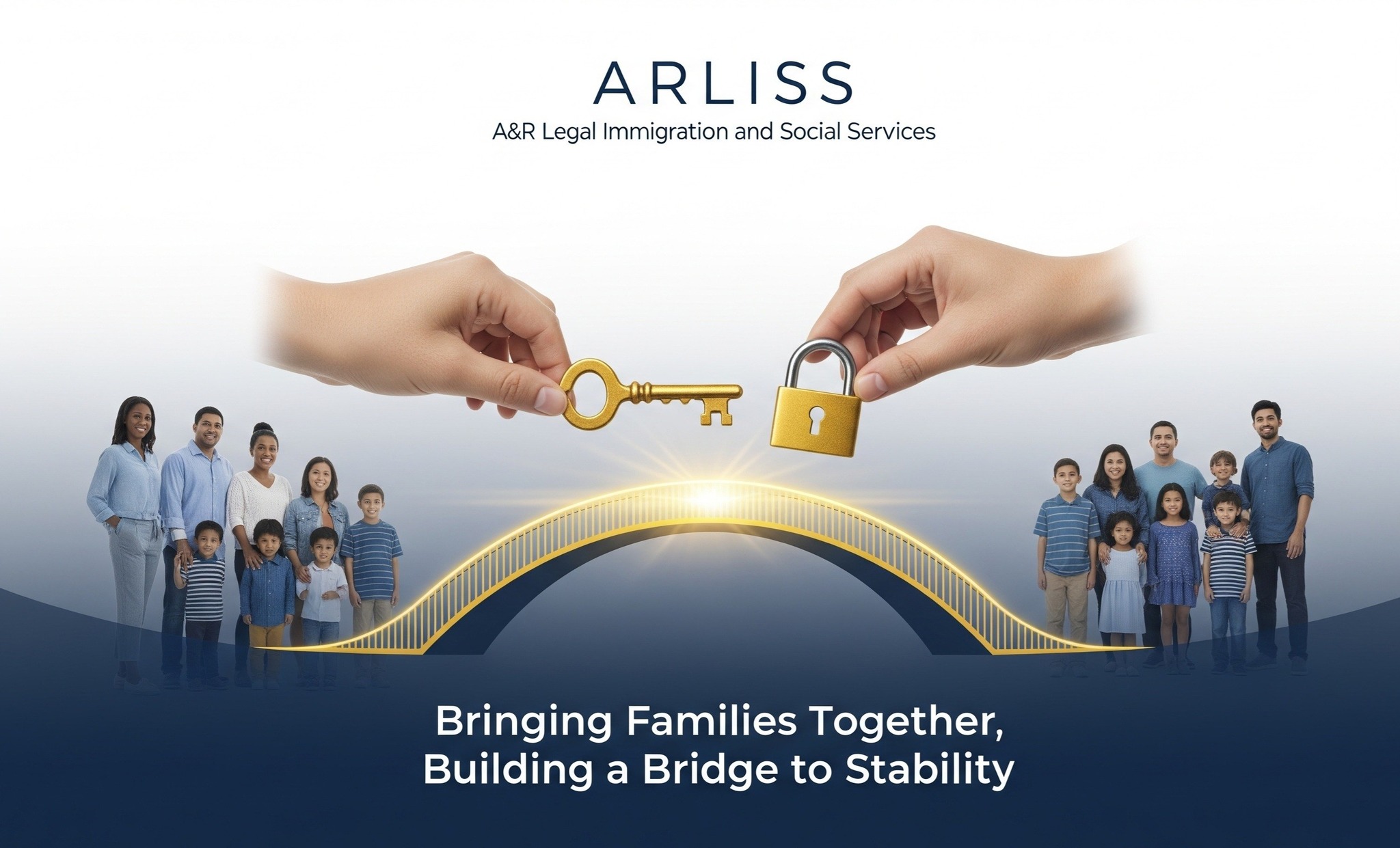 ARLISS - Bringing Families Together, Building a Bridge to Stability