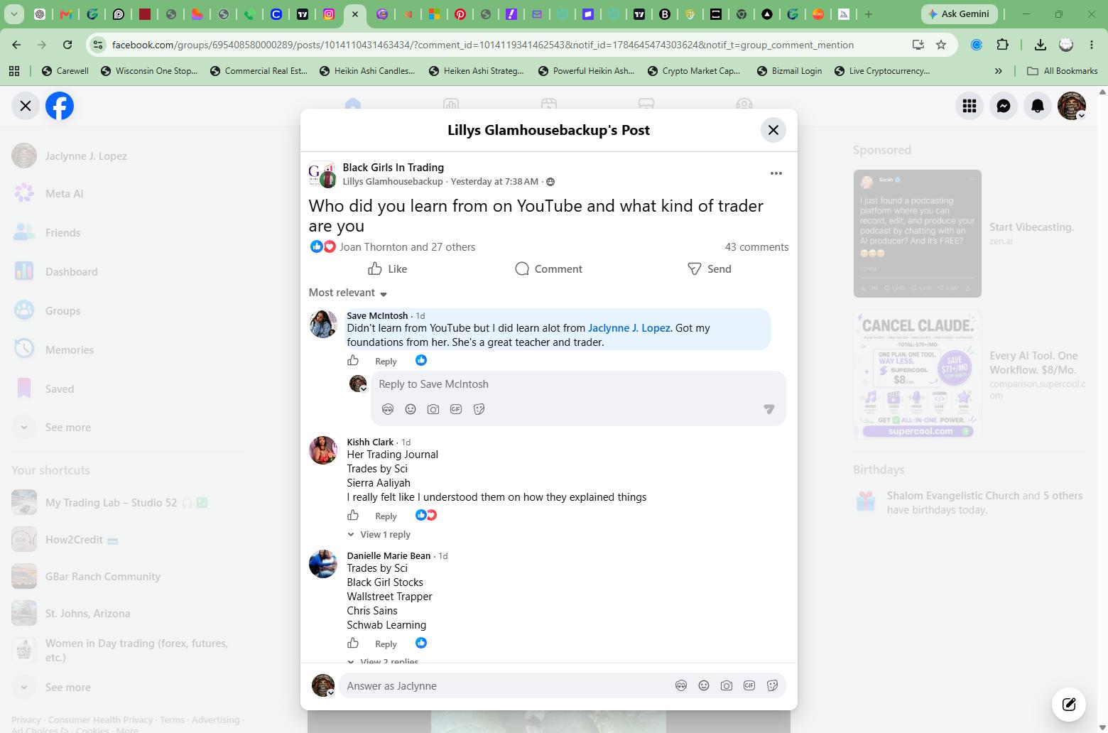 Community testimonial - Save McIntosh says: Didn't learn from YouTube but I did learn a lot from Jaclynne J. Lopez. Got my foundations from her. She's a great teacher and trader.