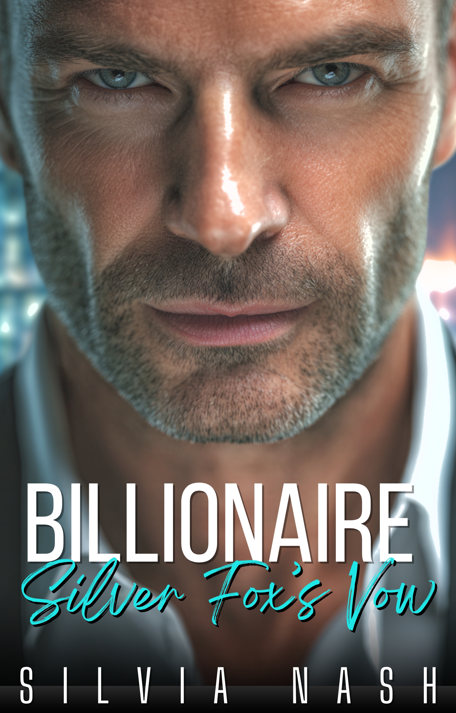 Billionaire Silver Fox's Vow