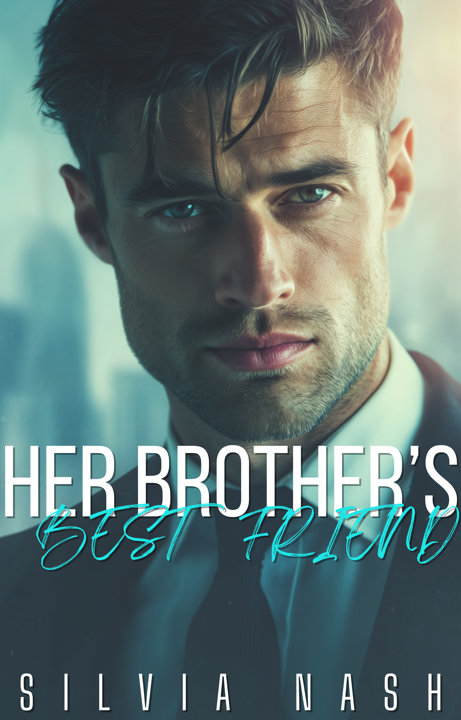 Her Brother's Best Friend