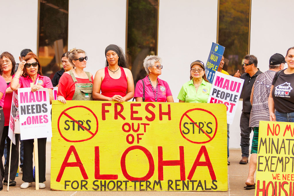 Lahaina Strong STR protest - Fresh Out of Aloha for Short-Term Rentals
