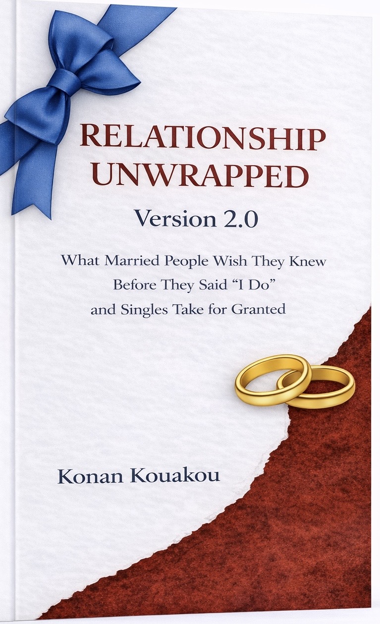 Relationship Unwrapped — Version 2.0 by Konan Kouakou