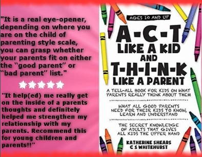 5-star reviews for Act Like a Kid Think Like a Parent
