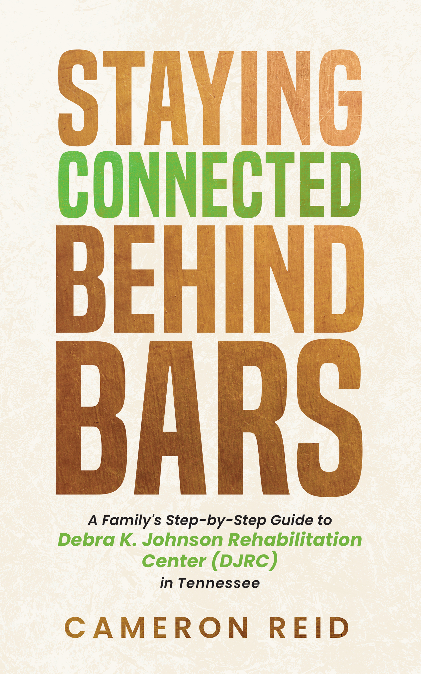 Staying Connected Behind Bars Guide