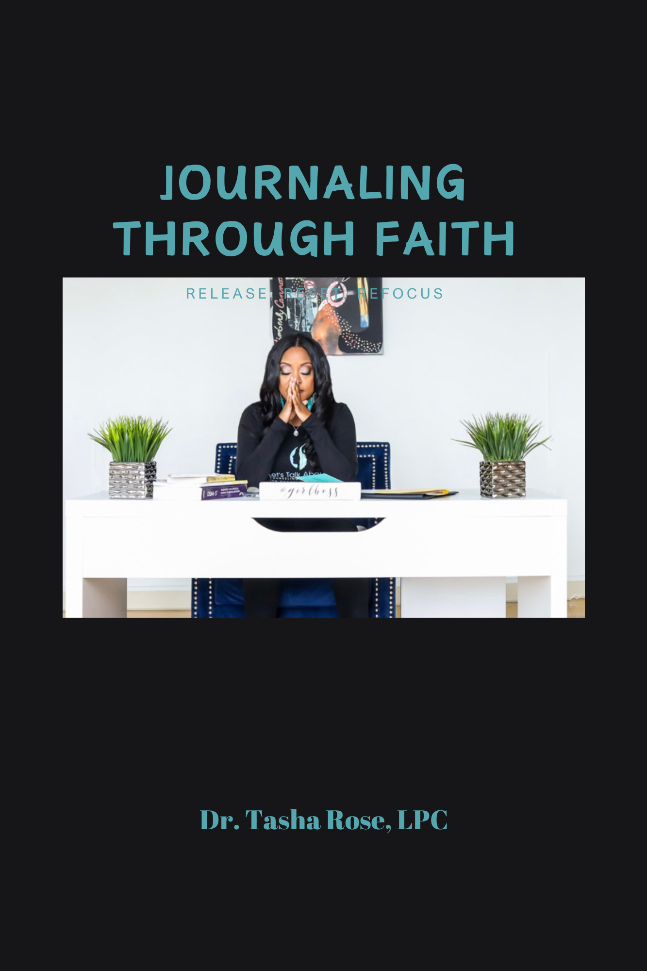 Journaling Through Faith