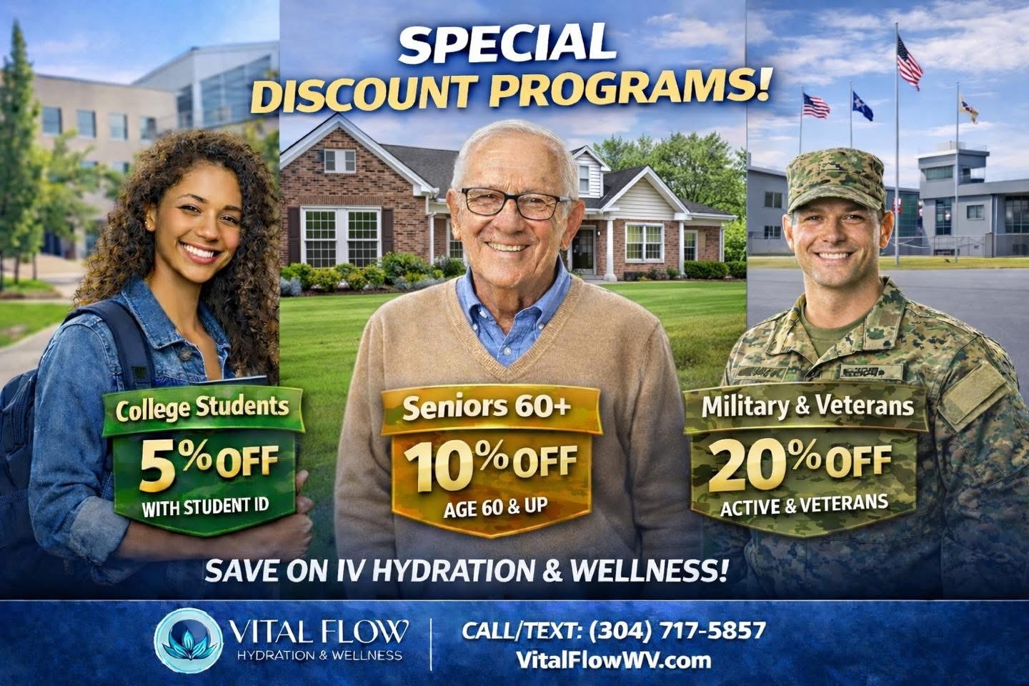 Special Discount Programs โ College Students 5% off, Seniors 60+ 10% off, Military & Veterans 20% off